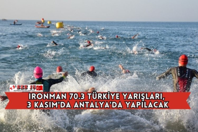 Ironman 70.3 Türkiye Yarışları, 3 Kasım'da Antalya'da Yapılacak