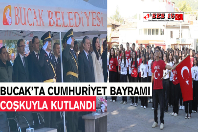 Bucak’ta Cumhuriyet Bayramı Coşkuyla Kutlandı