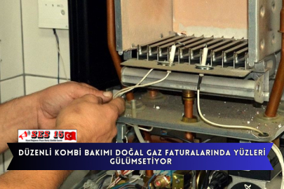 Düzenli Kombi Bakımı Doğal Gaz Faturalarında Yüzleri Gülümsetiyor