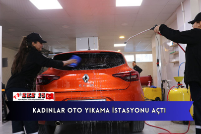 Kadınlar Oto Yıkama İstasyonu Açtı