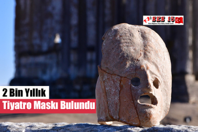 2 Bin Yıllık Tiyatro Maskı Bulundu