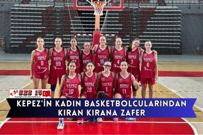 Kepez’in Kadın Basketbolcularından Kıran Kırana Zafer