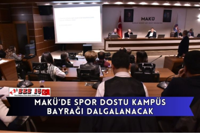 MAKÜ’de Spor Dostu Kampüs Bayrağı Dalgalanacak