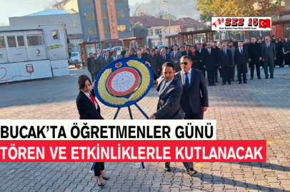 Bucak’ta Öğretmenler Günü Tören Ve Etkinliklerle Kutlanacak