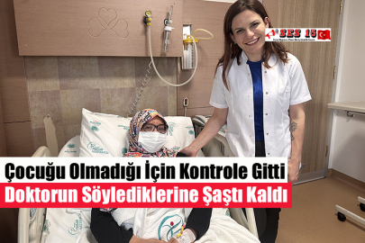 Çocuğu Olmadığı İçin Kontrole Gitti Doktorun Söylediklerine Şaştı Kaldı