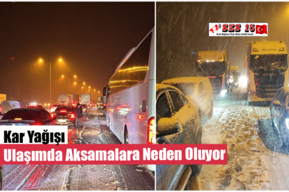 Kar Yağışı Ulaşımda Aksamalara Neden Oluyor