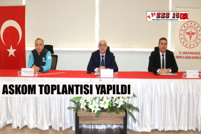 ASKOM Toplantısı Yapıldı