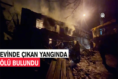 Evinde Çıkan Yangında Ölü Bulundu