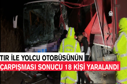 Tır İle Yolcu Otobüsünün Çarpışması Sonucu 18 Kişi Yaralandı