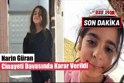 Narin Güran Cinayeti Davasında Karar Verildi