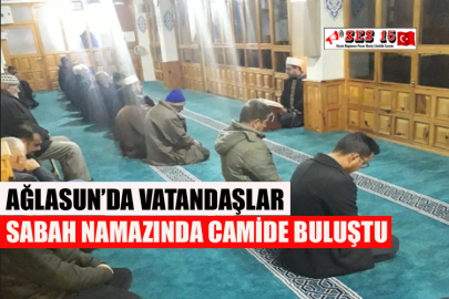 Ağlasun’da Vatandaşlar Sabah Namazında Camide Buluştu