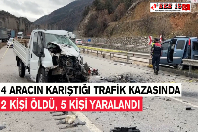 4 Aracın Karıştığı Trafik Kazasında 2 Kişi Öldü, 5 Kişi Yaralandı