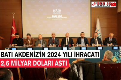 Batı Akdeniz'in 2024 Yılı İhracatı 2,6 Milyar Doları Aştı