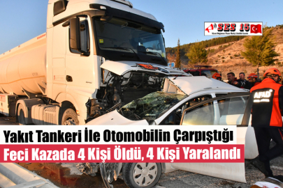 Yakıt Tankeri İle Otomobilin Çarpıştığı Feci Kazada 4 Kişi Öldü, 4 Kişi Yaralandı