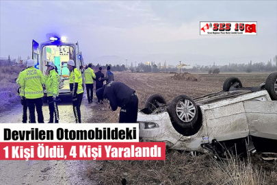 Devrilen Otomobildeki 1 Kişi Öldü, 4 Kişi Yaralandı