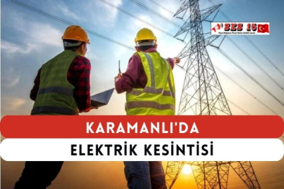 Karamanlı'da Elektrik Kesintisi