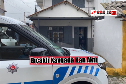 Bıçaklı Kavgada Kan Aktı