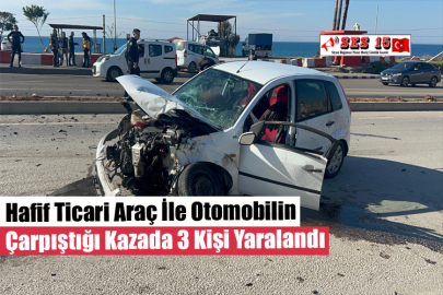 Hafif Ticari Araç İle Otomobilin Çarpıştığı Kazada 3 Kişi Yaralandı