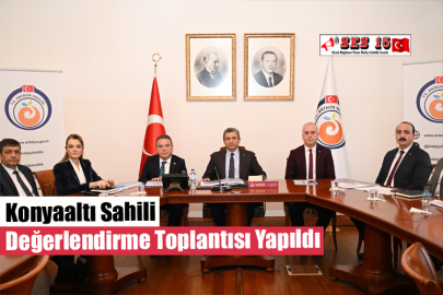 Konyaaltı Sahili Değerlendirme Toplantısı Yapıldı