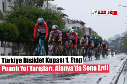 Türkiye Bisiklet Kupası 1. Etap Puanlı Yol Yarışları, Alanya'da Sona Erdi