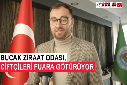 Bucak Ziraat Odası, Çiftçileri Fuara Götürüyor