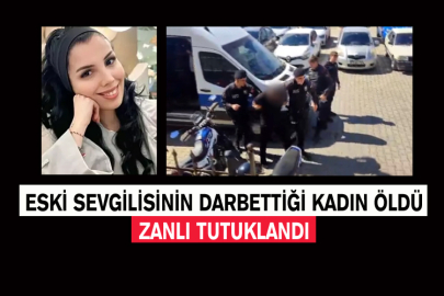 Eski Sevgilisinin Darbettiği Kadın Öldü; Zanlı Tutuklandı